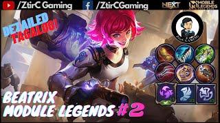 Detailed Tagalog Beatrix TUTORIAL || Module Legends ep.2 Paano ba mag Funnel Jungler Beatrix v.21