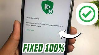  find my device no active device problem | find my device no active devices |fix no active device