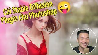 47. Cách cài Stable Diffusion cho Photoshop tạo ảnh nghệ thuật