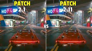 Cyberpunk 2077 - Patch 2.1 vs Patch 2.11 - New Update Comparison Test