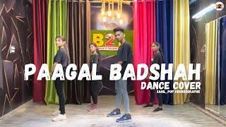 Badshah - Paagal | Dance Cover | Sahil_pop | Dance Choreography | Back2Talent Dance Academy | B2T