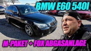 Neue Optik, neuer Sound! - BMW E60 540i - Wie klingt die Fox Abgasanlage? - Wir fahren!