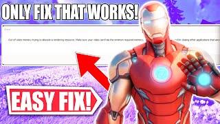 How to Fix Fortnite Out of Video Memory Trying to Allocate a Rendering Resource After OG Update!