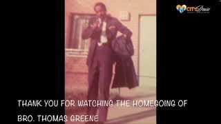 The Homegoing for Thomas Green, Sr | August 20, 2024