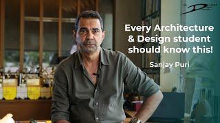 How Can Architecture & Design Students Become Job Ready? | Featuring Architect Sanjay Puri