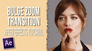 BULGE ZOOM TRANSITION - After Effects tutorial