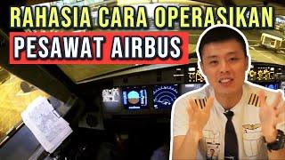 RAHASIA CARA OPERASIKAN PESAWAT AIRBUS