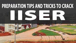 Preparation Tips and Tricks to Crack IISER