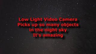 4K Low light Camera Capturing an Unreal amount of objects in Space