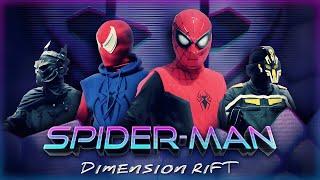Spider-Man: Dimension Rift | Fan Film