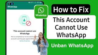 this account is not allowed to use whatsapp due to spam - Whatsapp Account Banned Solution (2023)