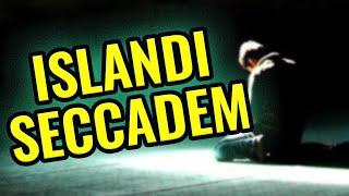 ISLANDI SECCADEM - UNUTULMAZ İLAHİ