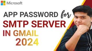 How to Generate APP PASSWORD in Gmail 2024