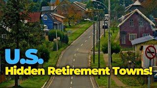 10 Hidden Retirement TOWNS You Never Knew Existed!