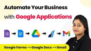 Automate your Business with Google Forms, Google Docs, Google Sheets and Gmail