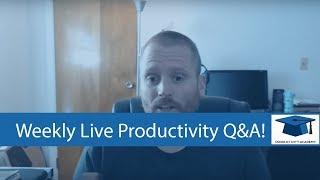 Productivity Academy Live Q&A Episode 51