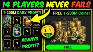 14 Players to WHO GIVES PROFIT DAILY! - Earn 1-200M Coins, Investment Tips | Mr. Believer