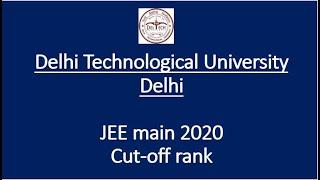 DTU JEE main Cutoff 2020