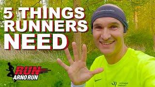 5 things runners need