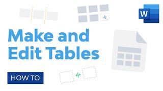 How to Make and Edit Microsoft Word Tables