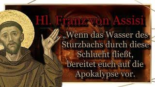 Franz von Assisi, der Antichrist in unserer Zeit