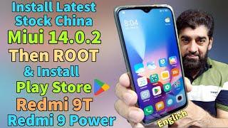 Install And Root Stock Miui 14 ON Redmi 9T 9 Power Gapps China Rom [ English ]