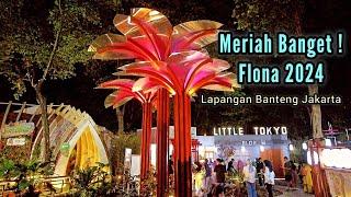 Siang Malam Meriah !! Flona 2024 Lapangan Banteng Jakarta Sudah Dibuka