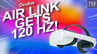 Oculus AirLink at 120Hz is Finally Here! - Tested