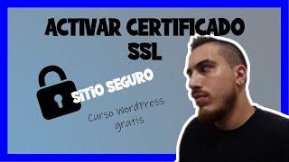  Cómo Instalar un Certificado SSL y activar HTTPS en Wordpress GRATIS