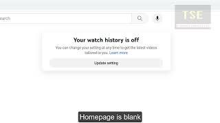 Blank youtube homepage - Your watch history is off | Not showing recommended videos No watch history