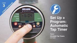 How to Program the Holman Automatic Digital Tap Timer (CO1605)