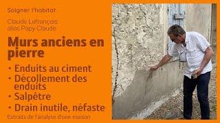 Mur en pierre : salpêtre, enduit ciment, un drain… néfastes!