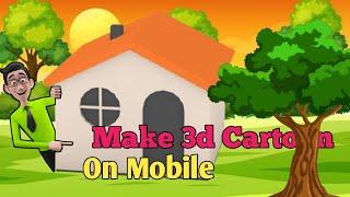 How to make cartoon video in mobile || Cartoon movies kaise banaye || Suvir Sharma