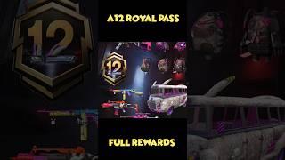 A12 ROYAL PASS FULL REWARDS#pubg #pubgmobile #bgmi #royalpass #pubgindia