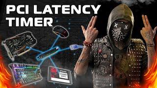 PCI Latency Timer - Уменьшаем задержки - Low Delay - Boost FPS