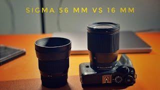 Sigma 16mm 56mm F1.4 | WHAT ONE SHOULD YOU BUY?