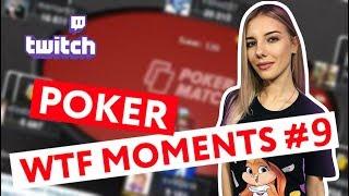 Top Poker Twitch WTF moments #9