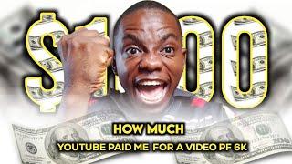  Shocking: How 6k Views on YouTube Changed My Life | How much YouTube paid me