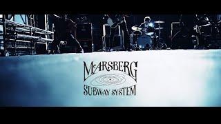 【MV】MARSBERG SUBWAY SYSTEM / MARSBERG SUBWAY SYSTEM