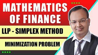 Business Mathematics | LPP | Simplex Method | Part-3 | Minimisation Problem |