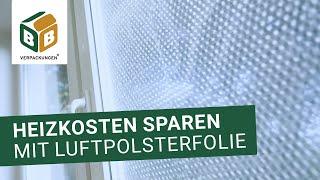 Fenster isolieren und Heizkosten sparen mit Luftpolsterfolie