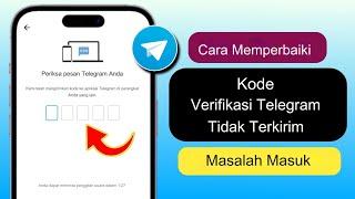 Cara Memperbaiki Kode Verifikasi Telegram Tidak Diterima