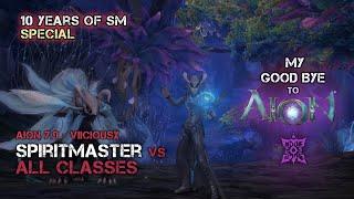 AION ️ PVP - Spiritmaster vs all classes ️ 10 Years SM - My good bye!