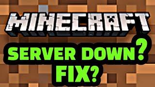 MINECRAFT AUTHENTICATION SERVERS ARE DOWN ? FIX ?