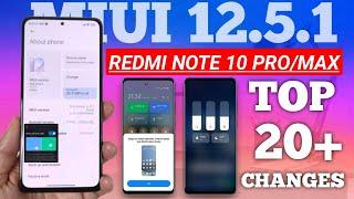 REDM NOTE 10 PRO/MAX MIUI 12.5.1.0 INDIA UPDATE | TOP 20+ CHANGES, REDMI NOTE 10 PRO MAX MIUI 12.5.1