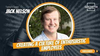 Creating a Culture of Enthusiastic Employees with Jack Nelson at Skimmer