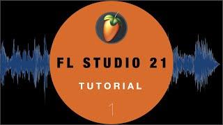 FL Studio 21 #1 Complete Beginner Basics Tutorial