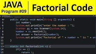 Java Program #9 - Factorial of Number using Scanner & Recursion