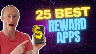 25 Best Reward Apps that Actually Pay (Make Money from Your Android or iPhone)