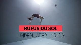 Rufus du sol - Underwater lyrics